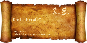 Kadi Ernő névjegykártya